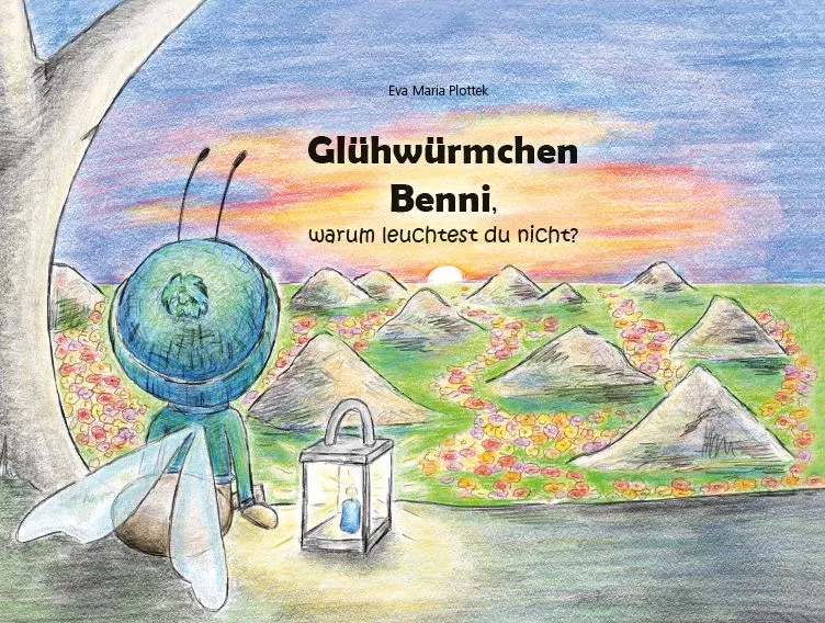 Glühwürmchen Benni Buch Glühwürmchen Benni Buch